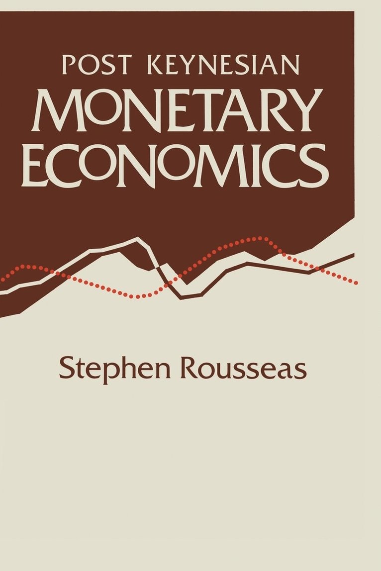 Post Keynesian Monetary Economics 1