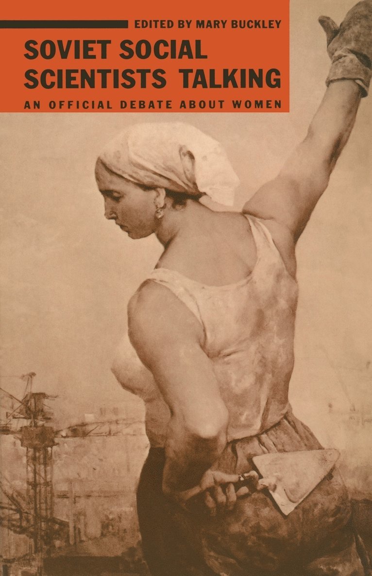 Mary Buckley - Soviet Social Scientists Talking, Häftad