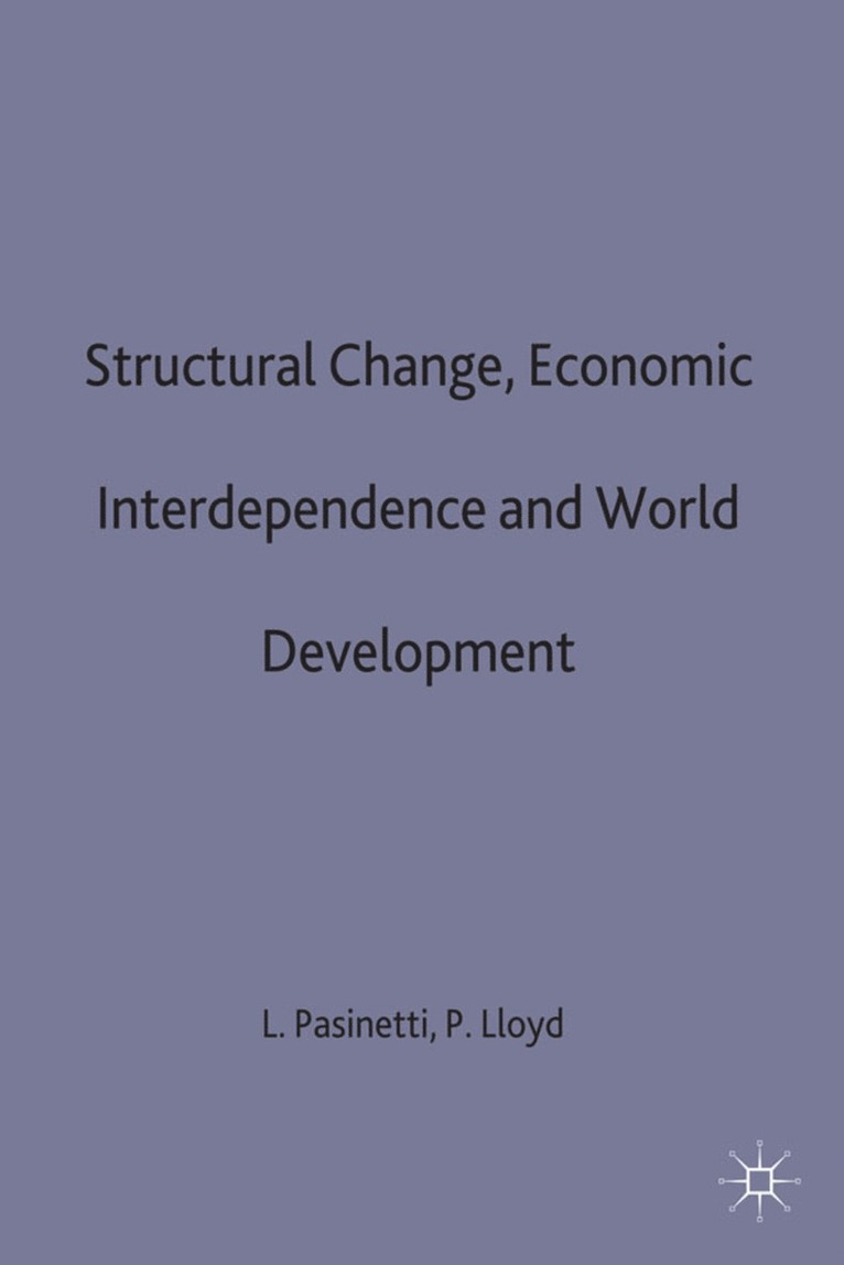 Structural Change, Economic Interdependence and World Development 1