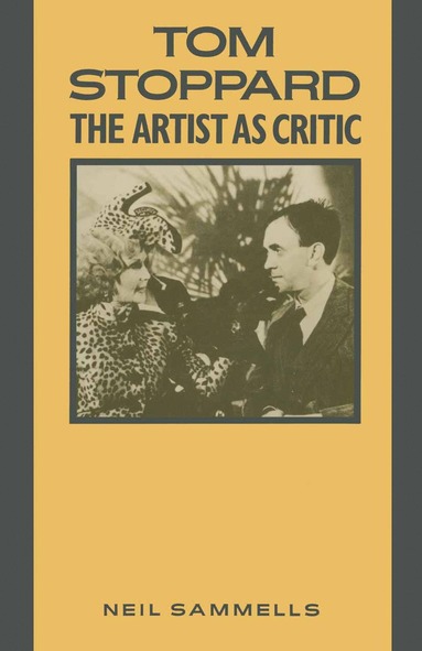 bokomslag Tom Stoppard: The Artist as Critic