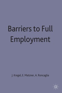 bokomslag Barriers to Full Employment