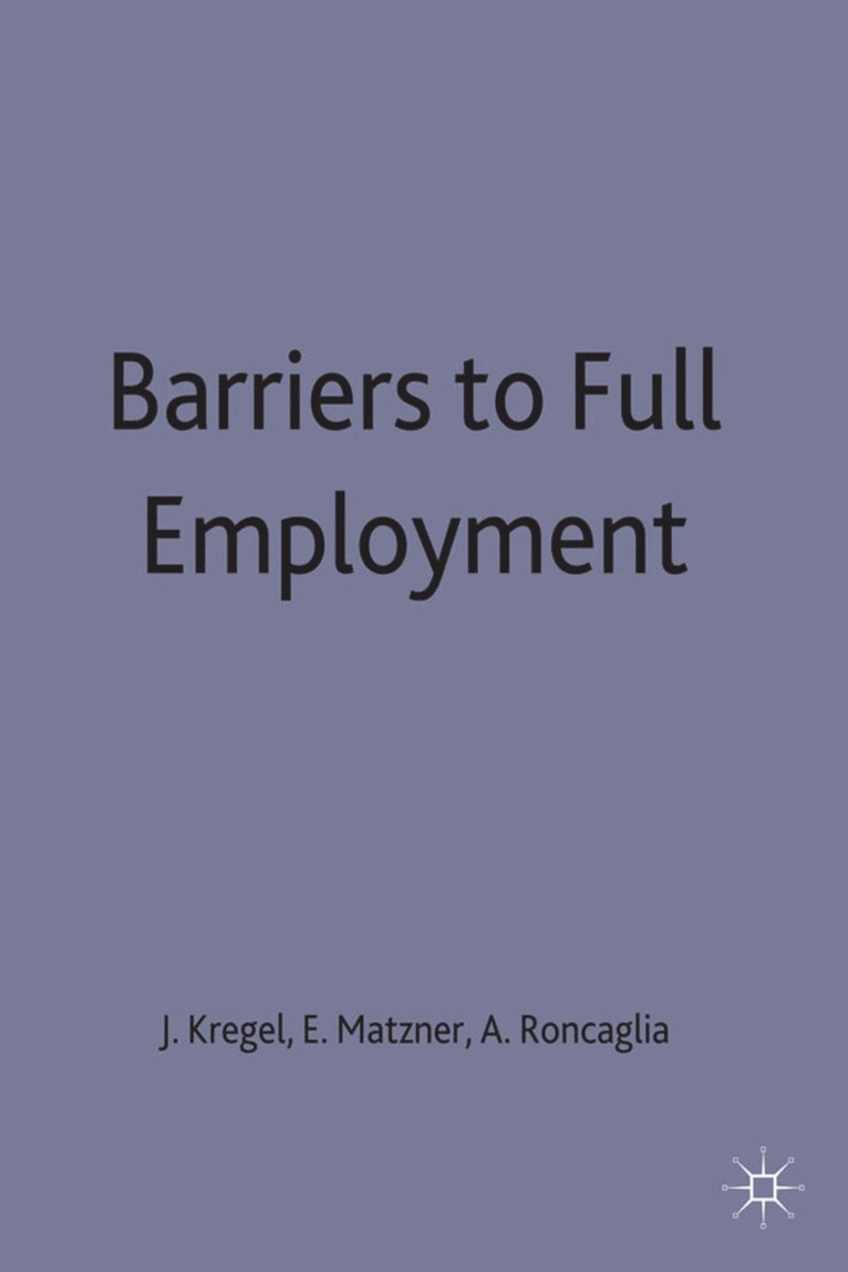 Barriers to Full Employment 1