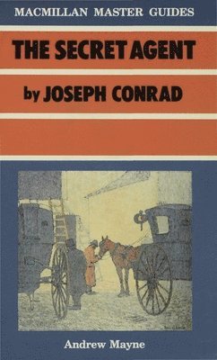 The Secret Agent by Joseph Conrad 1