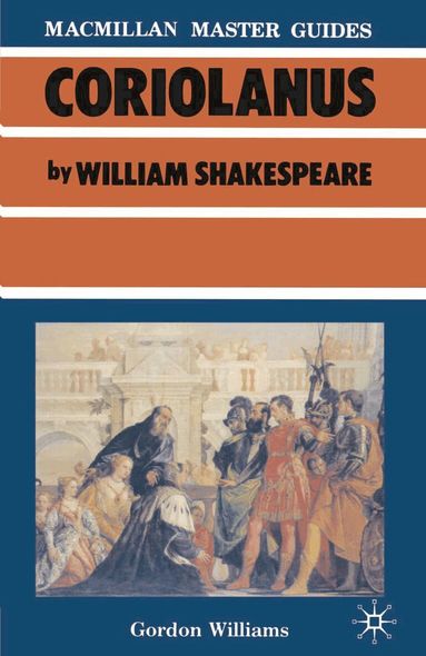 Gordon Williams - Shakespeare: Coriolanus, Häftad