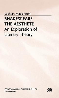 Shakespeare the Aesthete