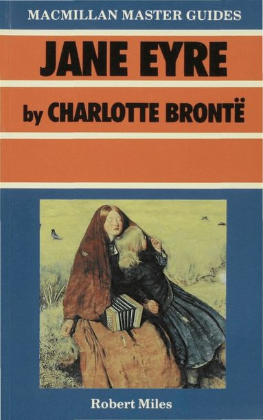Robert Miles - Jane Eyre by Charlotte Brontë, Häftad