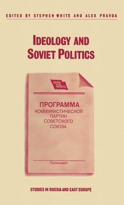 Ideology and Soviet Politics 1