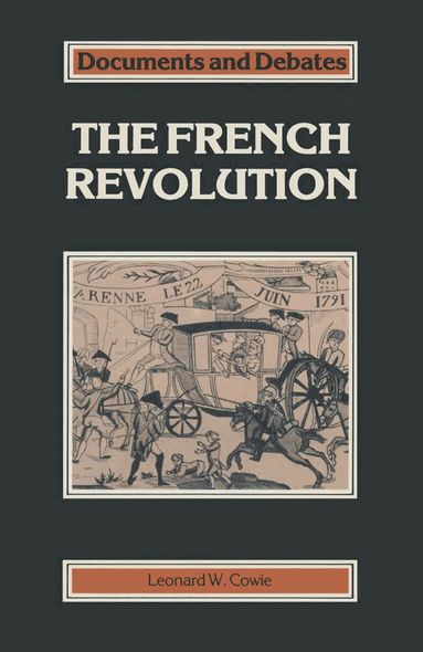 Leonard W. Cowie, Cowie Leonard, Leonard W Cowie - French Revolution, Häftad
