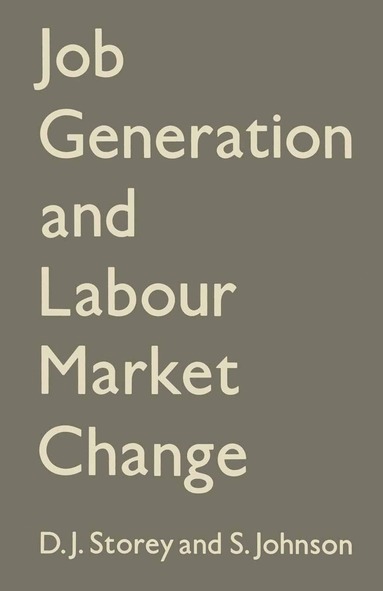 bokomslag Job Generation and Labour Market Change