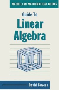 bokomslag Guide to Linear Algebra