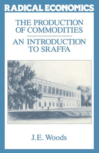 John E. Woods - Production of Commodities, Häftad