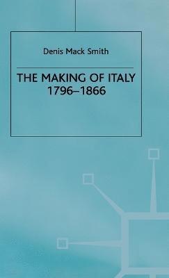 bokomslag The Making of Italy, 17961866