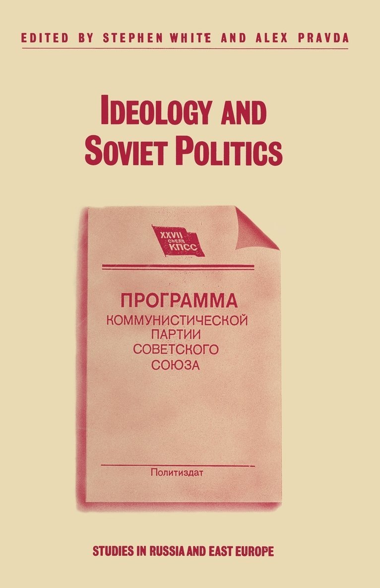 Ideology and Soviet Politics 1