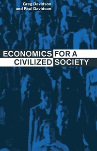 bokomslag Economics for a Civilized Society