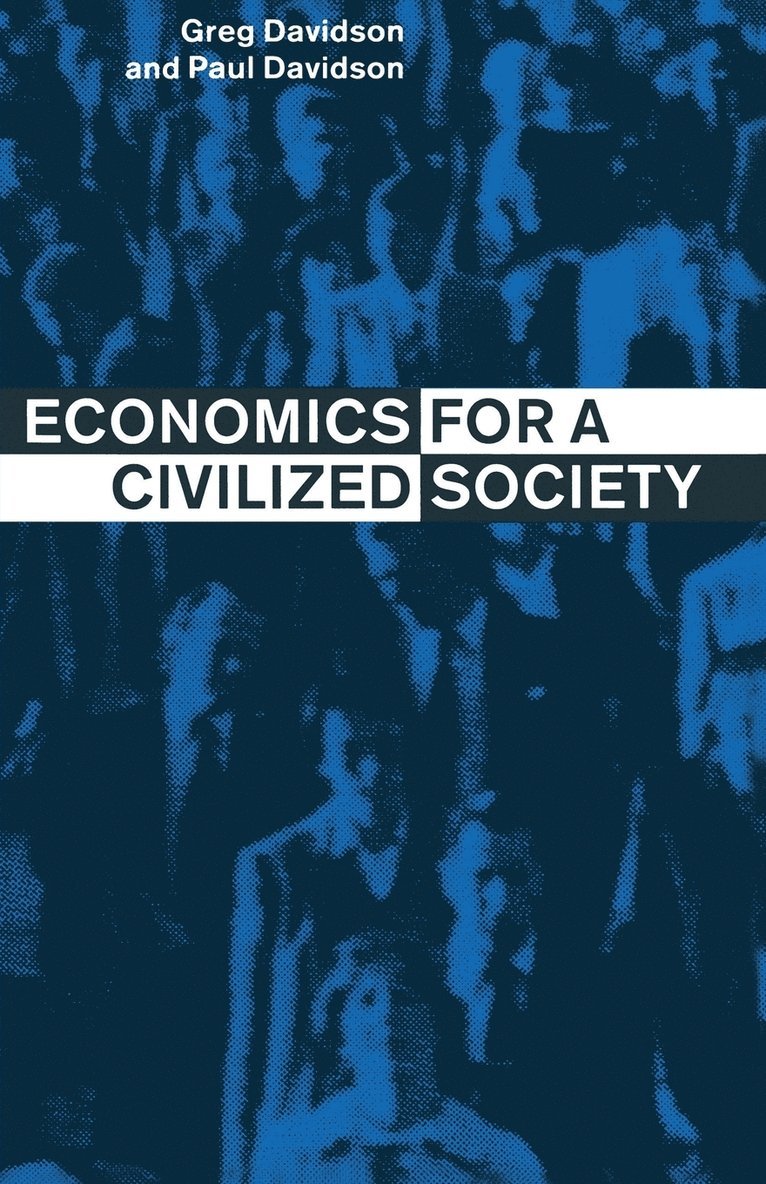 Economics for a Civilized Society 1