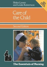 bokomslag Care of the Child