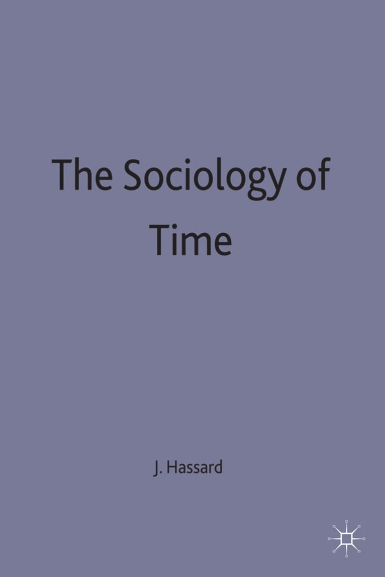 The Sociology of Time 1