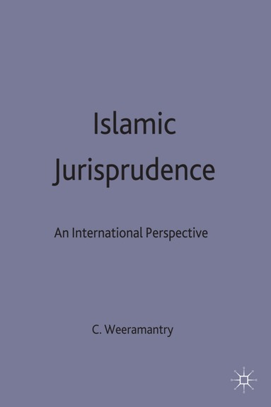 C.G. Weeramantry - Islamic Jurisprudence, Inbunden