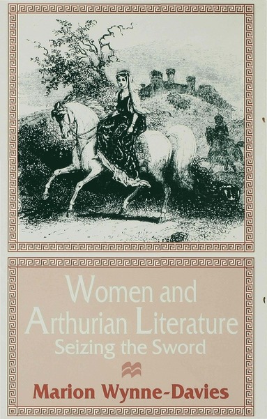 bokomslag Women and Arthurian Literature