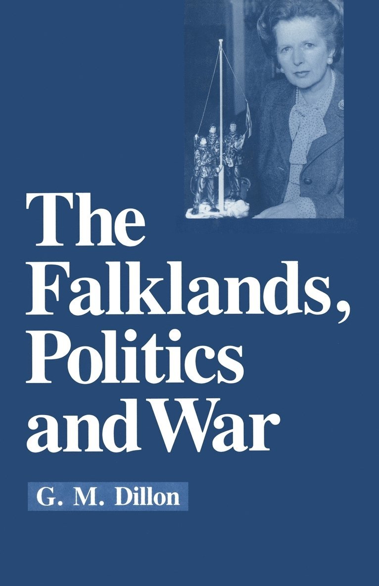 The Falklands, Politics and War 1