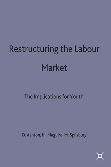 bokomslag Restructuring the Labour Market