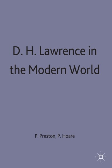 bokomslag D. H. Lawrence in the Modern World