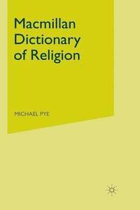 bokomslag Macmillan Dictionary of Religion