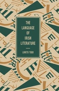 bokomslag The Language of Irish Literature