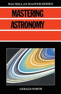 bokomslag Mastering Astronomy