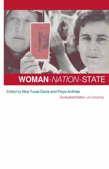Floya Anthias, Nira Yuval-Davis - Woman-Nation-State, Häftad