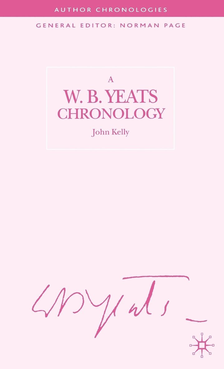 A W.B. Yeats Chronology 1