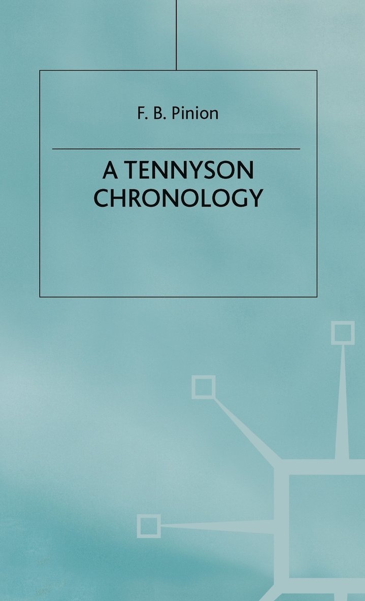 A Tennyson Chronology 1