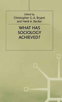 bokomslag What Has Sociology Achieved?
