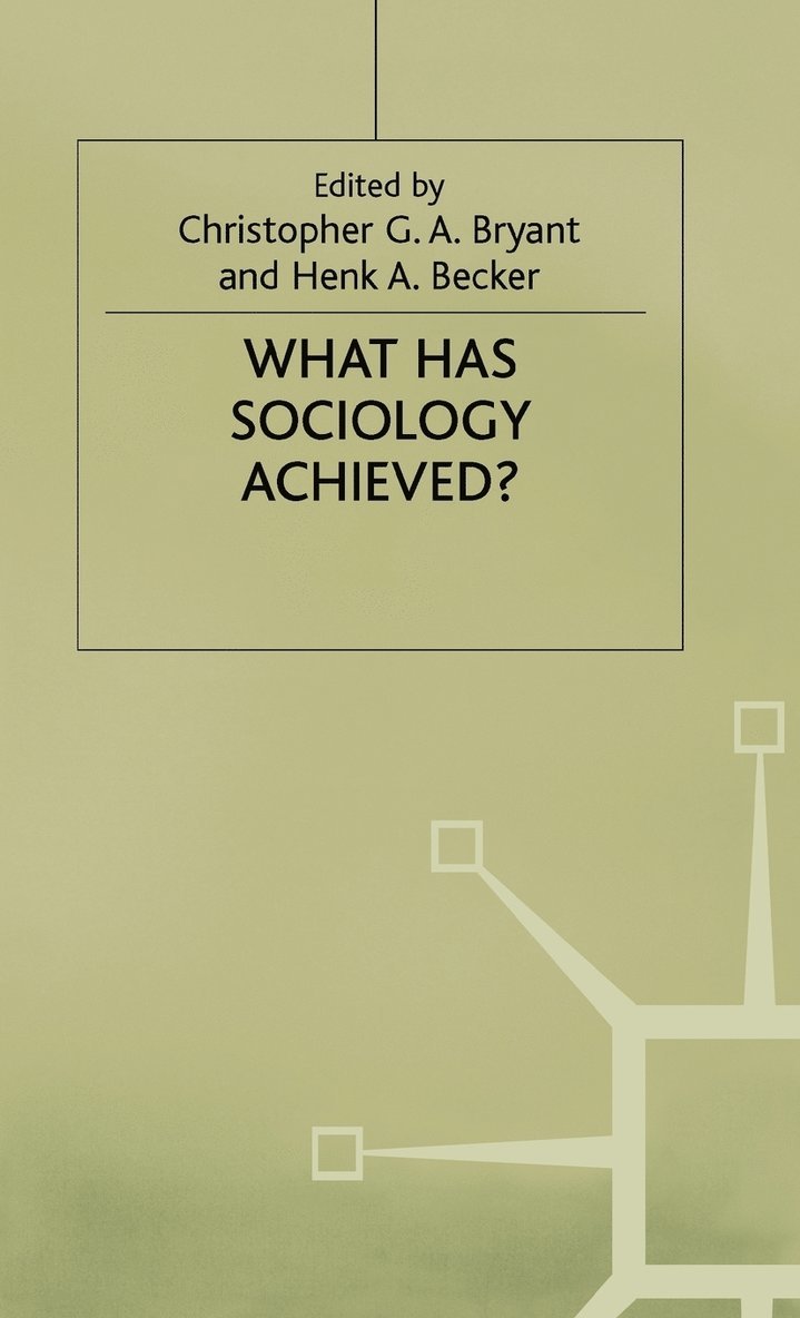What Has Sociology Achieved? 1