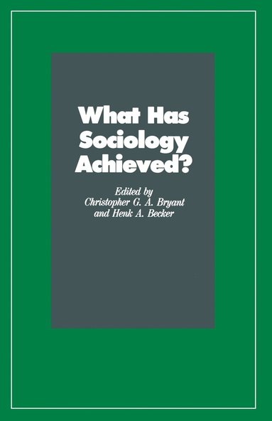 bokomslag What Has Sociology Achieved?