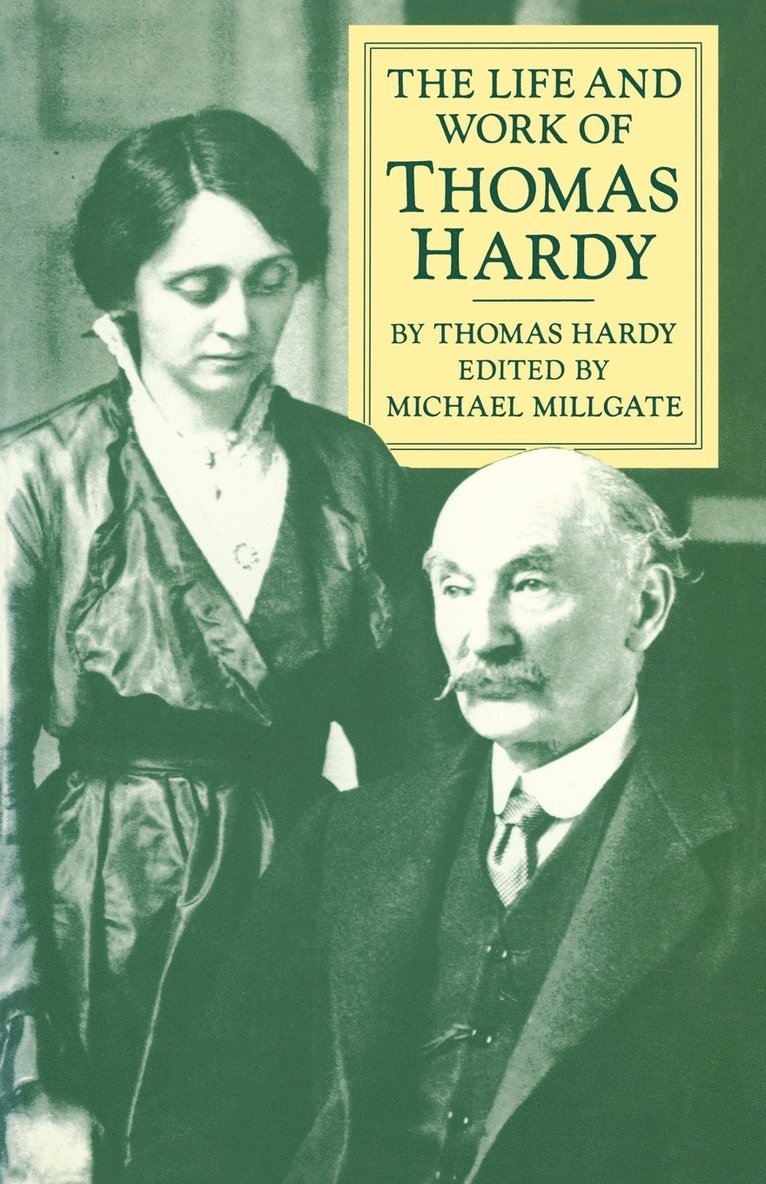 The Life and Work of Thomas Hardy 1