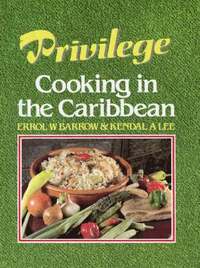 bokomslag Privilege Cooking In Caribbean