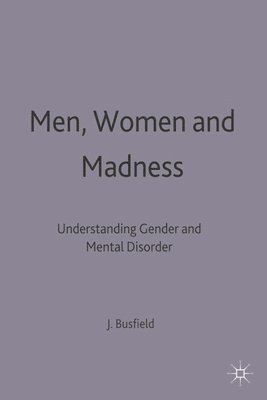 Men, Women and Madness 1