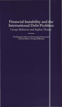 bokomslag Financial Instability and the International Debt Problem