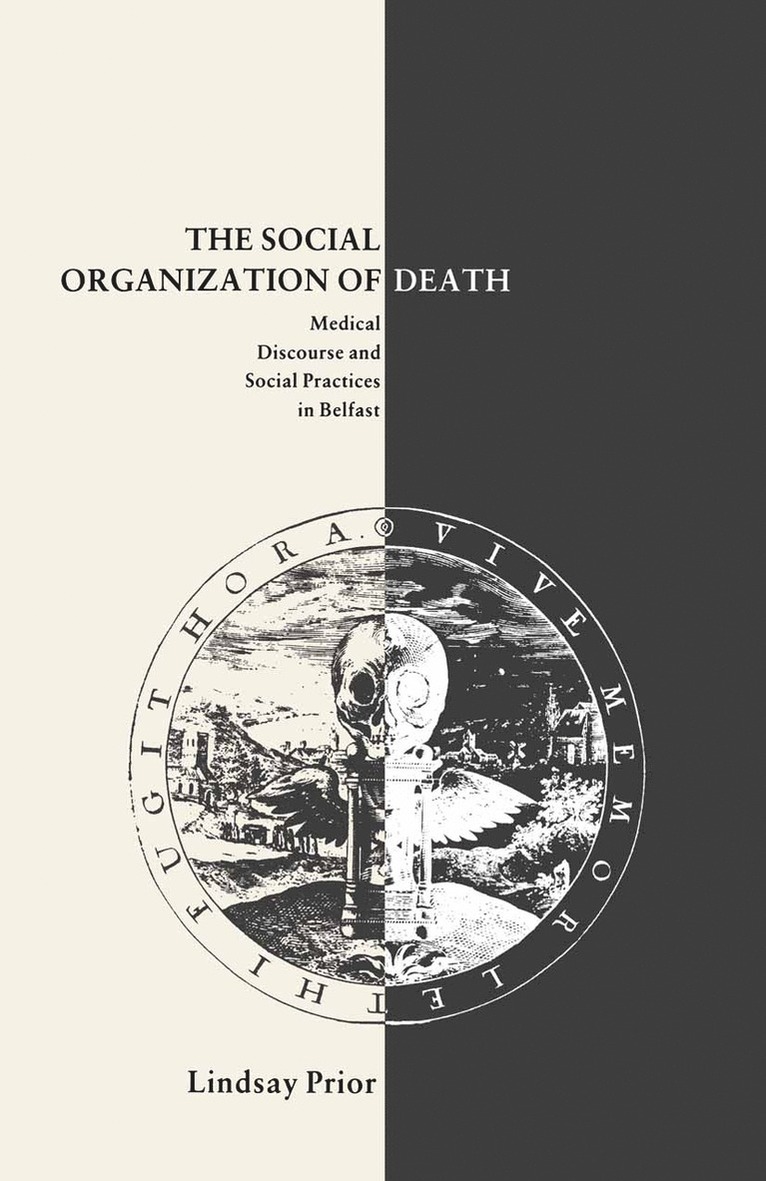 Lindsay Prior - Social Organisation of Death, Häftad