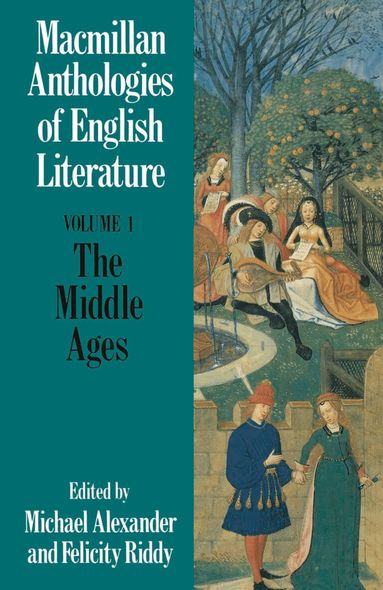Michael Alexander, Felicity Riddy - Middle Ages, Häftad