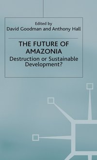 bokomslag The Future of Amazonia