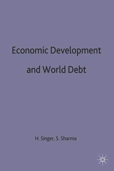 bokomslag Economic Development and World Debt