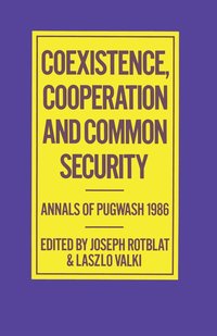 bokomslag Coexistence, Cooperation and Common Security