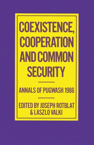 bokomslag Coexistence, Cooperation and Common Security