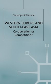 bokomslag Western Europe and Southeast Asia