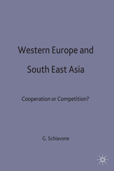 Giuseppe Schiavone - Western Europe and Southeast Asia, Inbunden