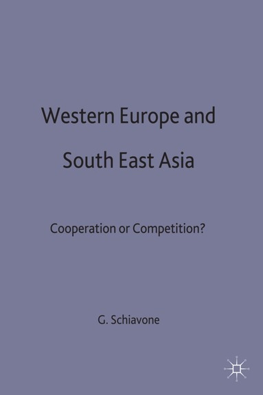 bokomslag Western Europe and Southeast Asia