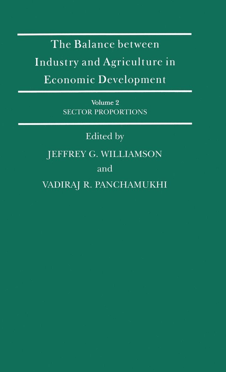 The Balance Between Industry and Agriculture in Economic Development 1