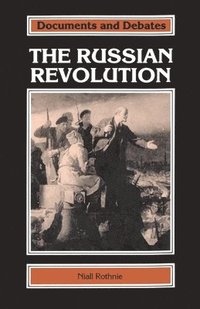 bokomslag The Russian Revolution
